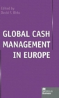 Global Cash Management in Europe - Book