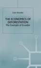 Economics of Deforestation : The Example of Ecuador - Book