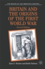 Britain and the Origins of the First World War - Book