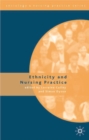 Ethnicity and Nursing Practice - Book