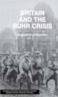 Britain and the Ruhr Crisis - Book