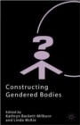 Constructing Gendered Bodies - Book