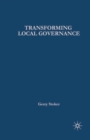 Transforming Local Governance : From Thatcherism to New Labour - Book
