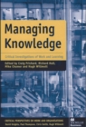 Managing Knowledge : Critical Investigations of Work and Learning - Book