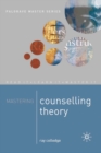 Mastering Counselling Theory - Book