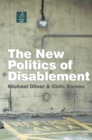 The New Politics of Disablement - Book