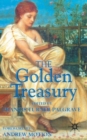 The Golden Treasury : Of the Best Songs and Lyrical Poems in the English Language - Book