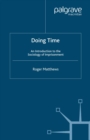Doing Time : An Introduction to the Sociology of Imprisonment - eBook