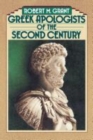 Greek Apologists of the Second Century - Book