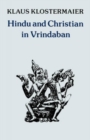 Hindu and Christian in Vrindaban - Book