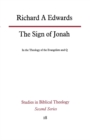 The Sign of Jonah in the Theology of the Evangelists and Q - Book