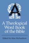 A Theological Word Book of the Bible - Book