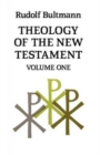 Theology of the New Testament : Volume One - Book