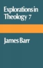 Explorations in Theology 7 - Book