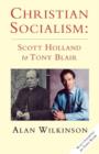 Christian Socialism : From Scott Holland to Tony Blair - Book