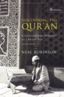 Discovering the Qur'an : A Contemporary Approach to a Veiled Text - 2nd edition - Book
