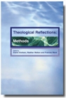 Theological Reflections : Methods - Book
