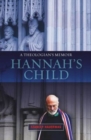 Hannah's Child : A Theologian's Memoir - Book