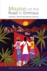 Mission on the Road to Emmaus : Constants, Context, and Prophetic Dialogue - eBook