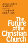 The Future of the Christian Church - Book