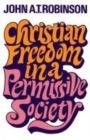 Christian Freedom in a Permissive Society - Book