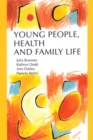 Young People, Health and Family Life - Book