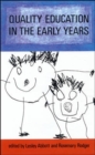Quality Education in the Early Years - Book