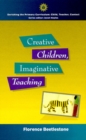Creative Children, Imaginative Teaching - Book