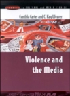 Violence and the Media - Book