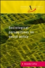 Reconceptualizing Social Policy: Sociological Perspectives on Contemporary Social Policy - Book