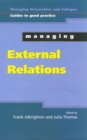 Managing External Relations In Higher Education - Book