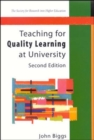 Teaching for Quality Learning at University - Book