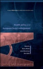 Health Policy and European Union Enlargement - Book