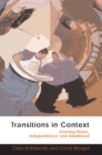 Transitions in Context: Leaving Home, Independence and Adulthood - Book