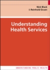 Understanding Health Services - Book