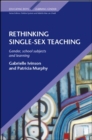 Rethinking Single Sex Teaching - Book