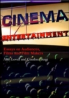 Cinema Entertainment: Essays on audiences, films and film makers - Book