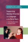 Supp. Identity, Diversity & Language in the Early Years - eBook