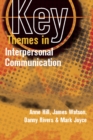 Key Themes in Interpersonal Communication - eBook