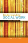 Understanding Social Work: History and Context - Book