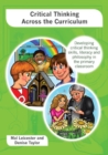 Critical Thinking Across the Curriculum: Developing Critical Thinking Skills, Literacy and Philosophy in the Primary Classroom - eBook