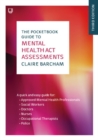 The Pocketbook Guide to Mental Health Act Assessments 3e - Book