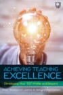 Achieving Teaching Excellence: Developing Your TEF Profile and Beyond - Book