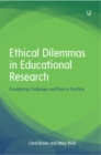 Ethical Dilemmas in Education: Considering Challenges and Risks in Practice - Book