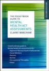 The Pocketbook Guide to Mental Health Act Assessments - Book