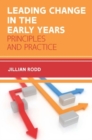 Leading Change in the Early Years - Book