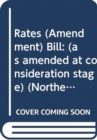Rates (Amendment) Bill : (as amended at consideration stage) - Book