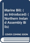 Marine Bill : (as Introduced) - Book