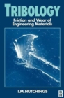 Tribology: Friction and Wear of Engineering Materials - Book