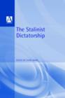The Stalinist Dictatorship - Book